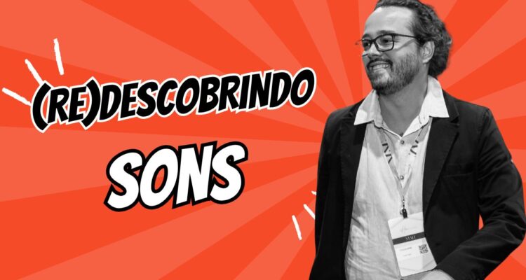 redescobrindo sons fevereiro/2025