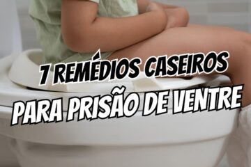 remédios caseiros para prisão de ventre