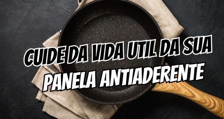 O jeito certo de cuidar de panelas antiaderentes para durarem muito mais