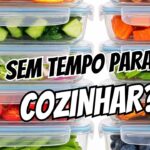 Sem tempo para cozinhar Marmitas saudáveis para a semana em 1 hora