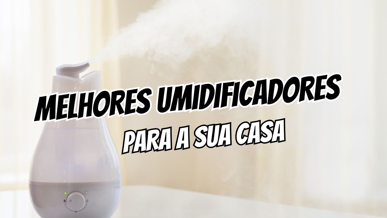 umidificadores
